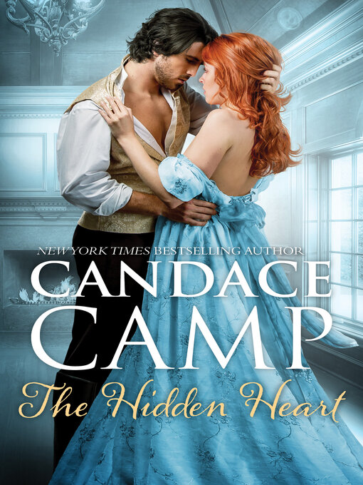 Title details for The Hidden Heart by Candace Camp - Available